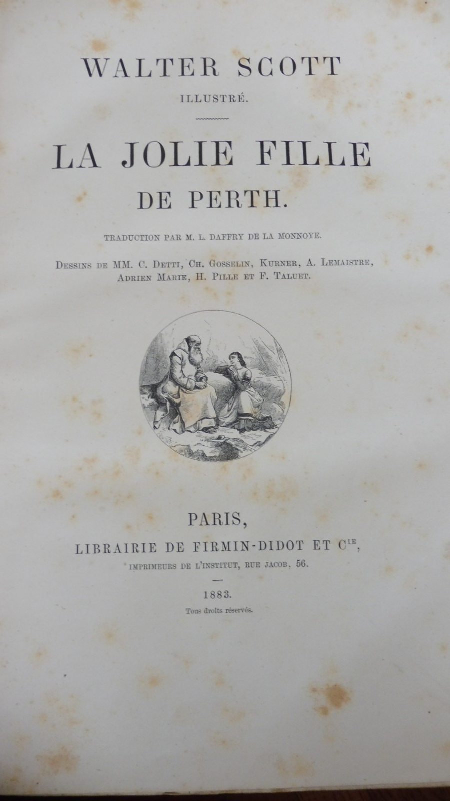 La Jolie fille de Perth (Walter Scott) 1883 illus. Detti, Gosselin...