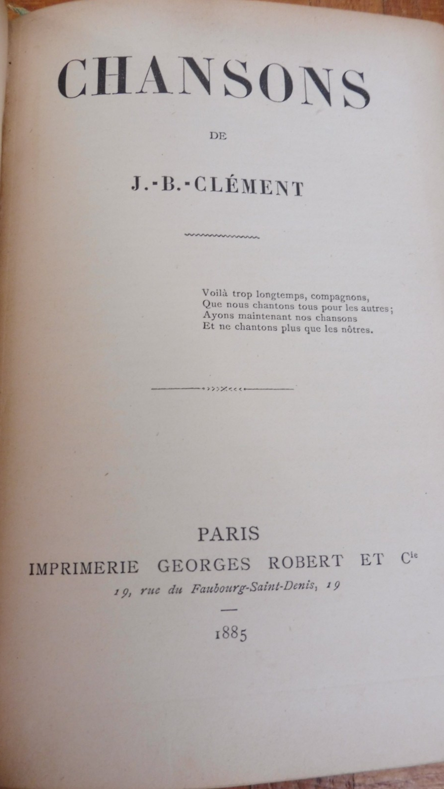 Chansons (Jean-Baptiste Clément) 1885 EO ENVOI COMMUNE SOCIALISME