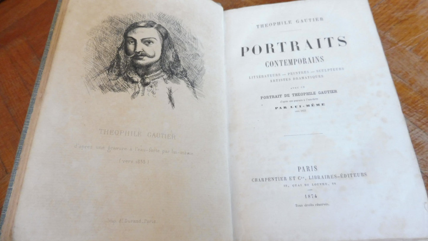 Portraits contemporains (Théophile Gautier) 1874 EDITION ORIGINALE EO
