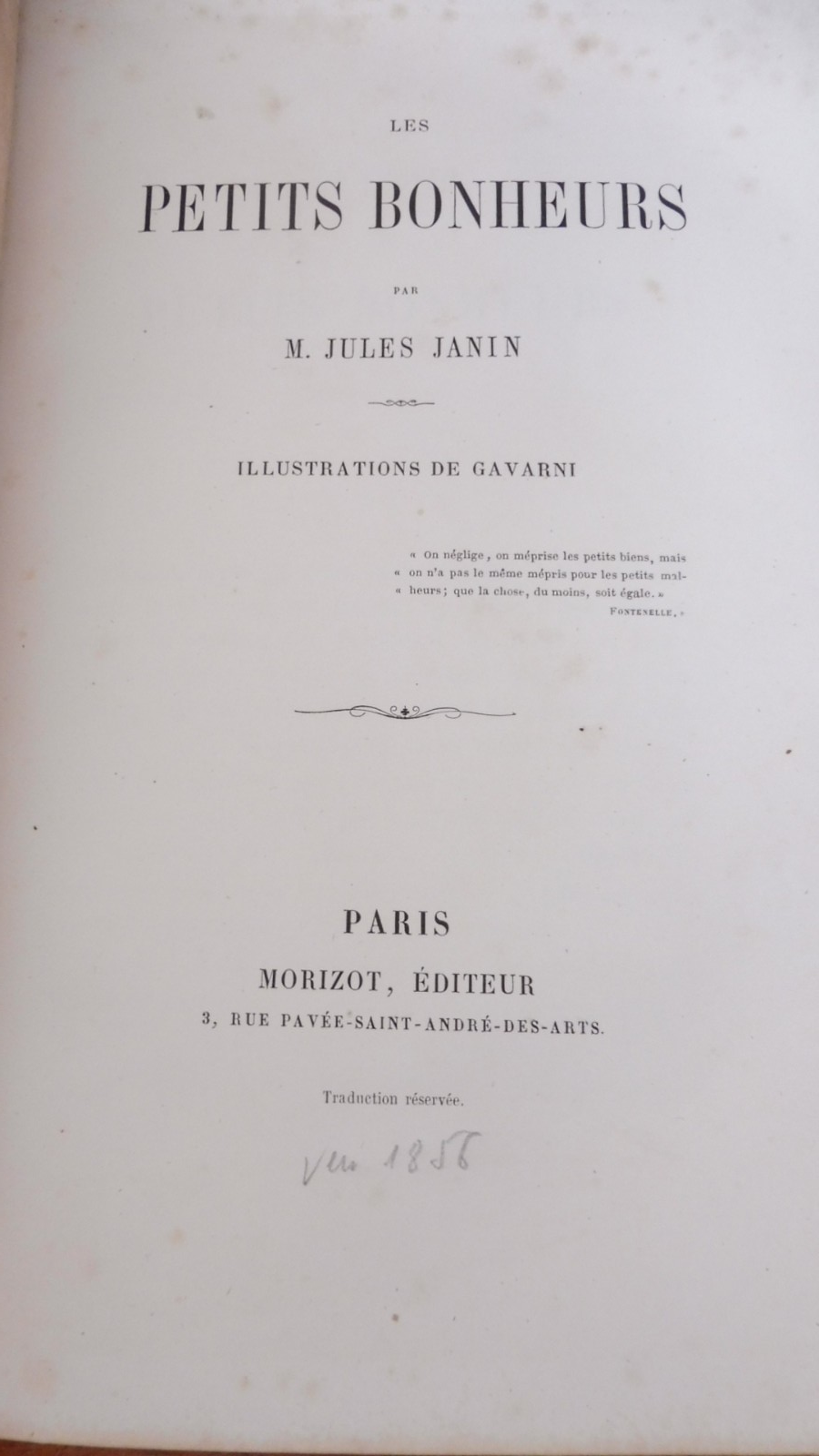 Les Petits bonheurs (Jules Janin) s.d. illus. Gavarni ENVOI