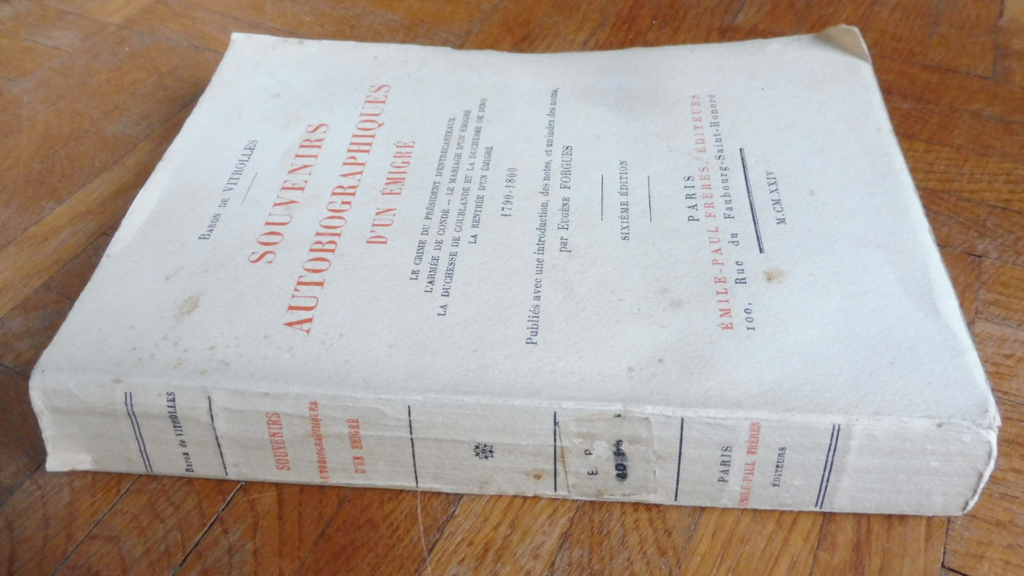 Souvenirs autobiographiques d'un émigré (Baron de Vitrolles) 1929