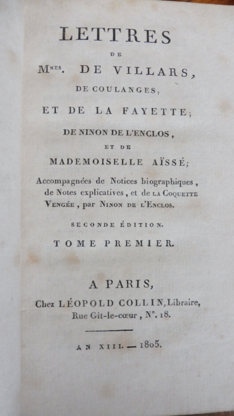Lettres de Mmes. De Villars, De Coulanges et De La Fayette 1805 2/2
