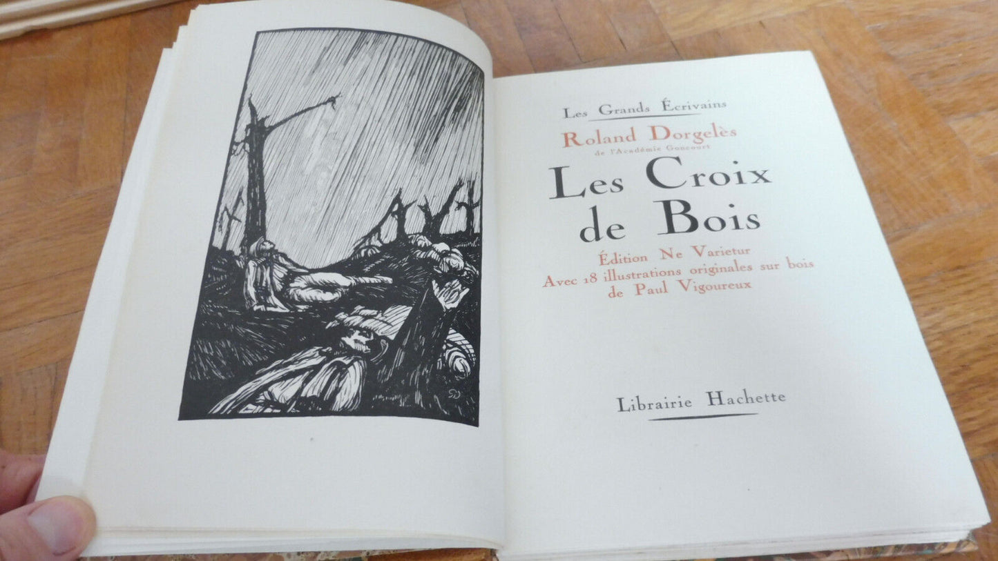 Les Croix de bois (Roland Dorgelès) 1930 VELIN illus. Vigoureux