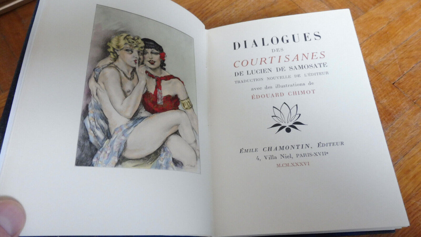Dialogues des courtisanes (Lucien de Samosate) 1936 illus. Chimot NUMEROTE VELIN