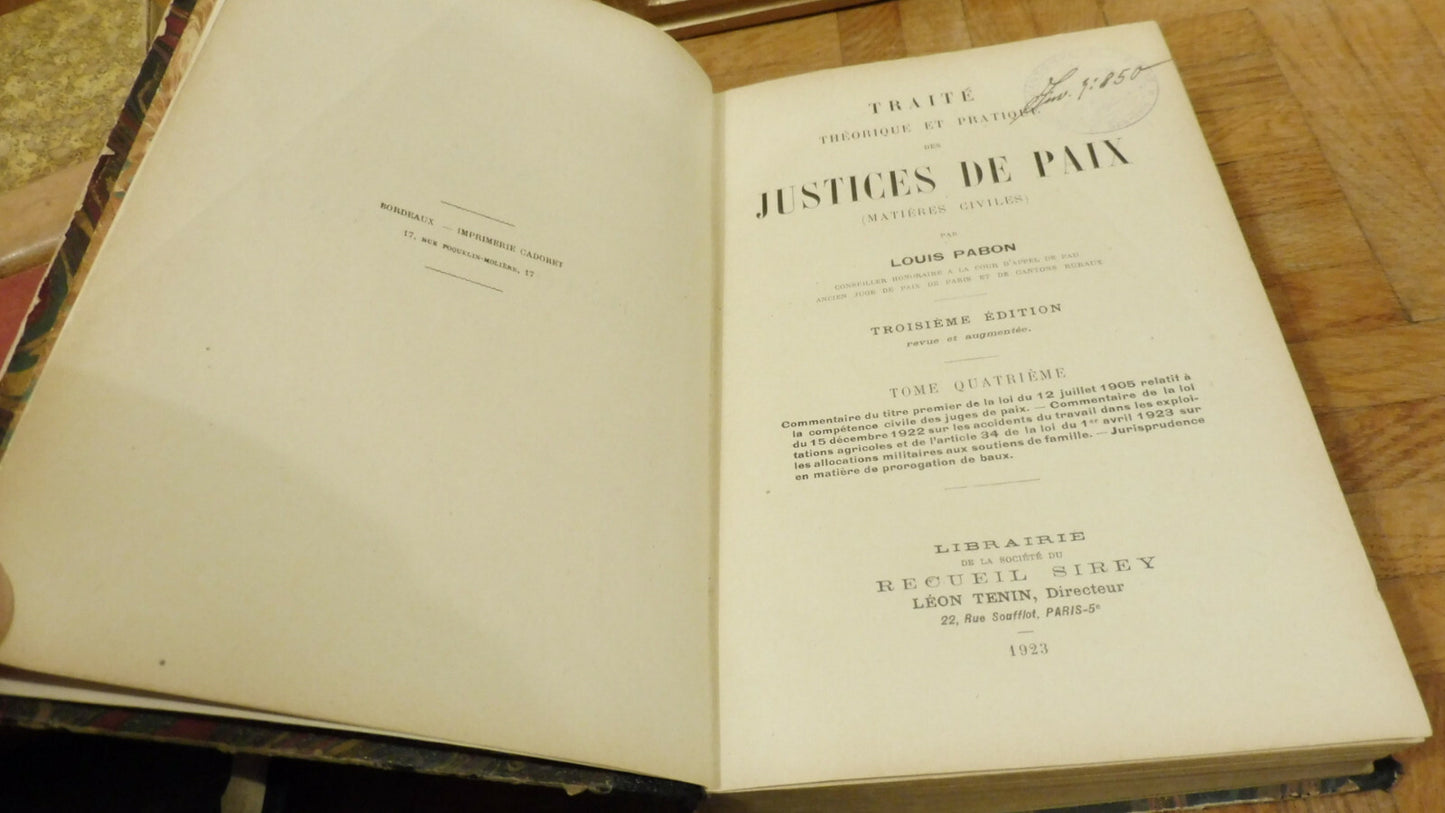Traité théorique et pratique des justices de paix (Louis Pabon) 1932 vol.4