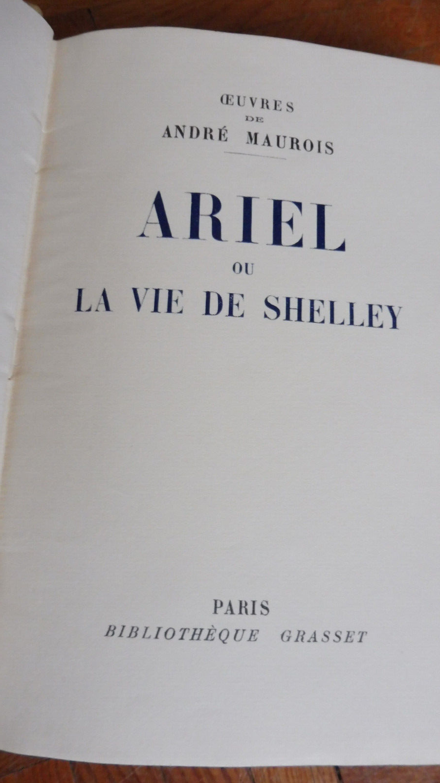 Ariel ou la vie de Shelley (André Maurois) 1929 VELIN