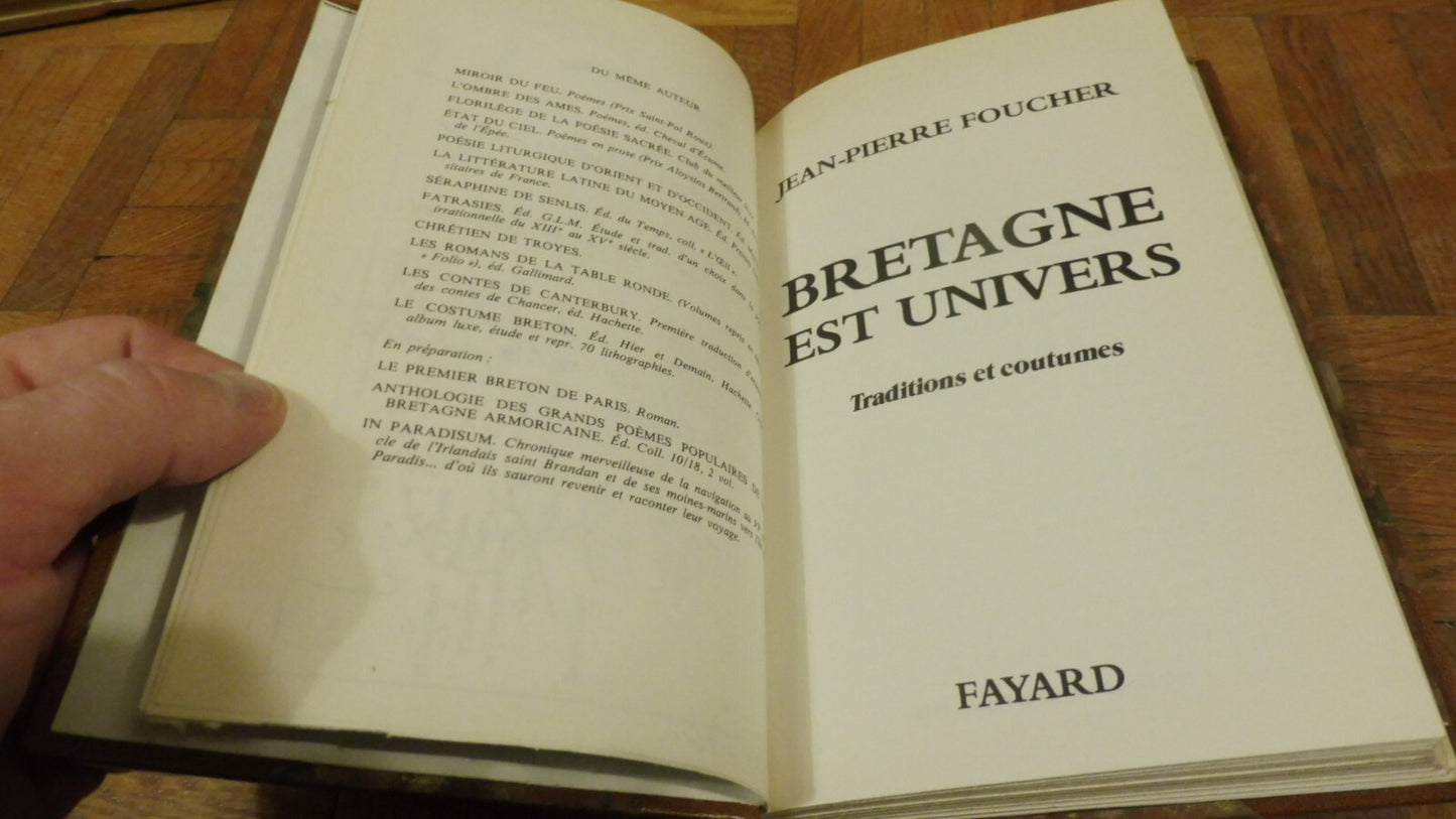La Bretagne est univers. Traditions et coutumes (Jean-Pierre Foucher) 1976 ENVOI