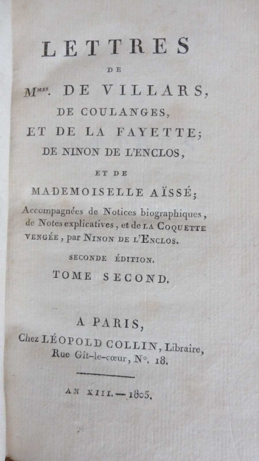 Lettres de Mmes. De Villars, De Coulanges et De La Fayette 1805 2/2