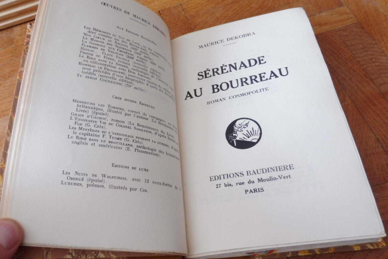 Sérénade au bourreau (Maurice Dekobra) 1928 EO VELIN