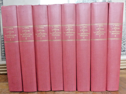 L'Europe et la Révolution Française (A. Sorel) 1942 8/8