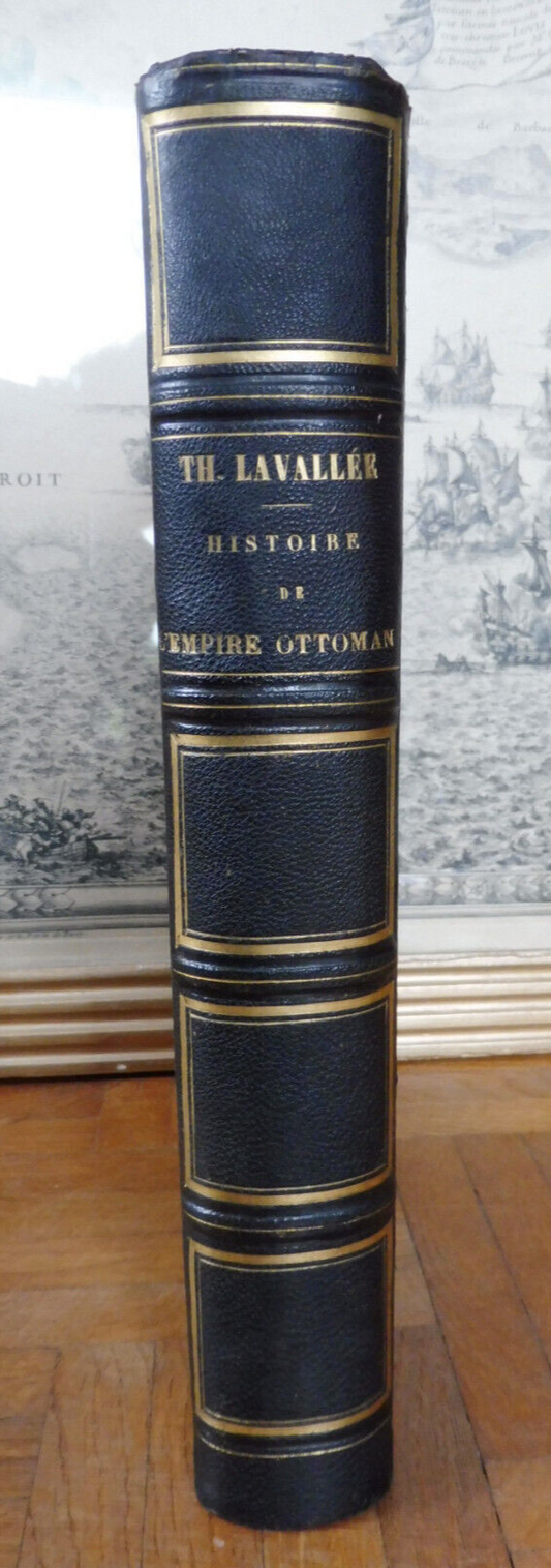 Histoire de l'Empire Ottoman (Th. Lavallée) 1855