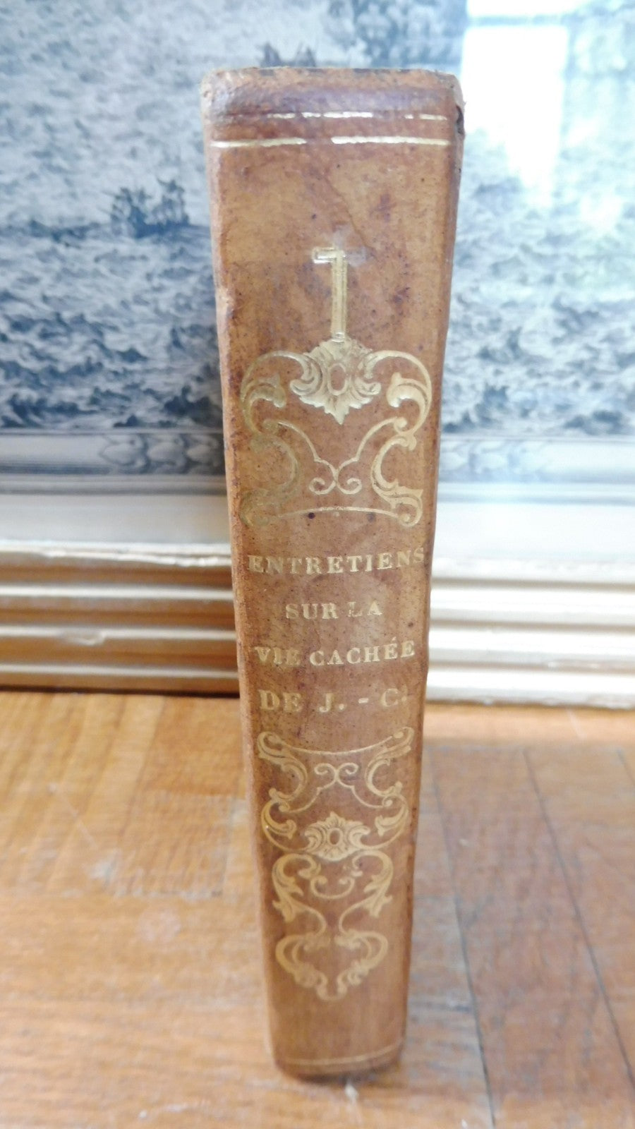 Entretiens sur la vie cachée de Jésus-Christ (Charles Lalemant) 1837