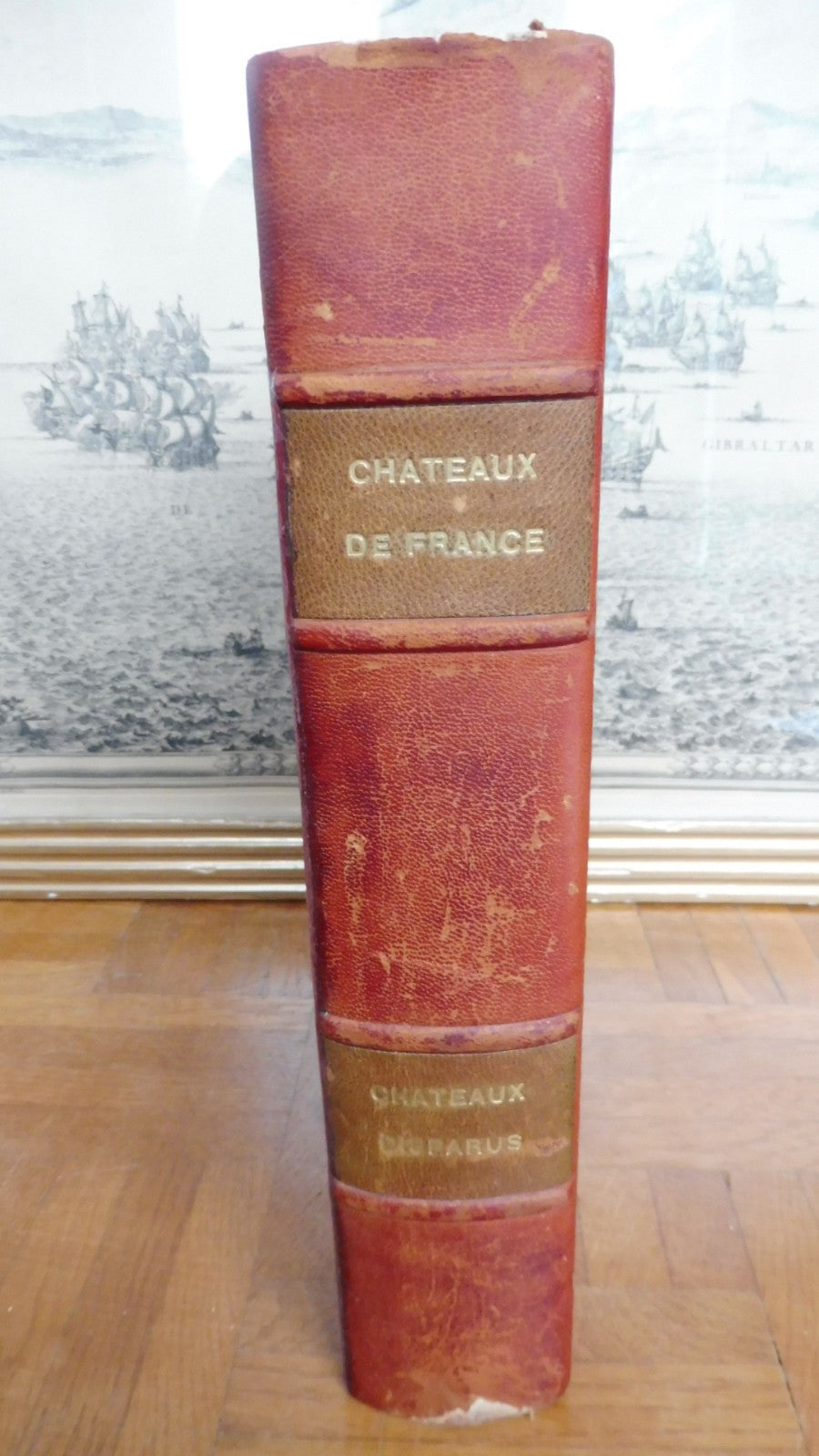 Châteaux de France (Ernest de Ganay) 1948