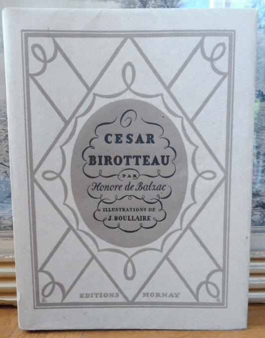 César Birotteau (Balzac) 1929 illus. Boullaire VELIN