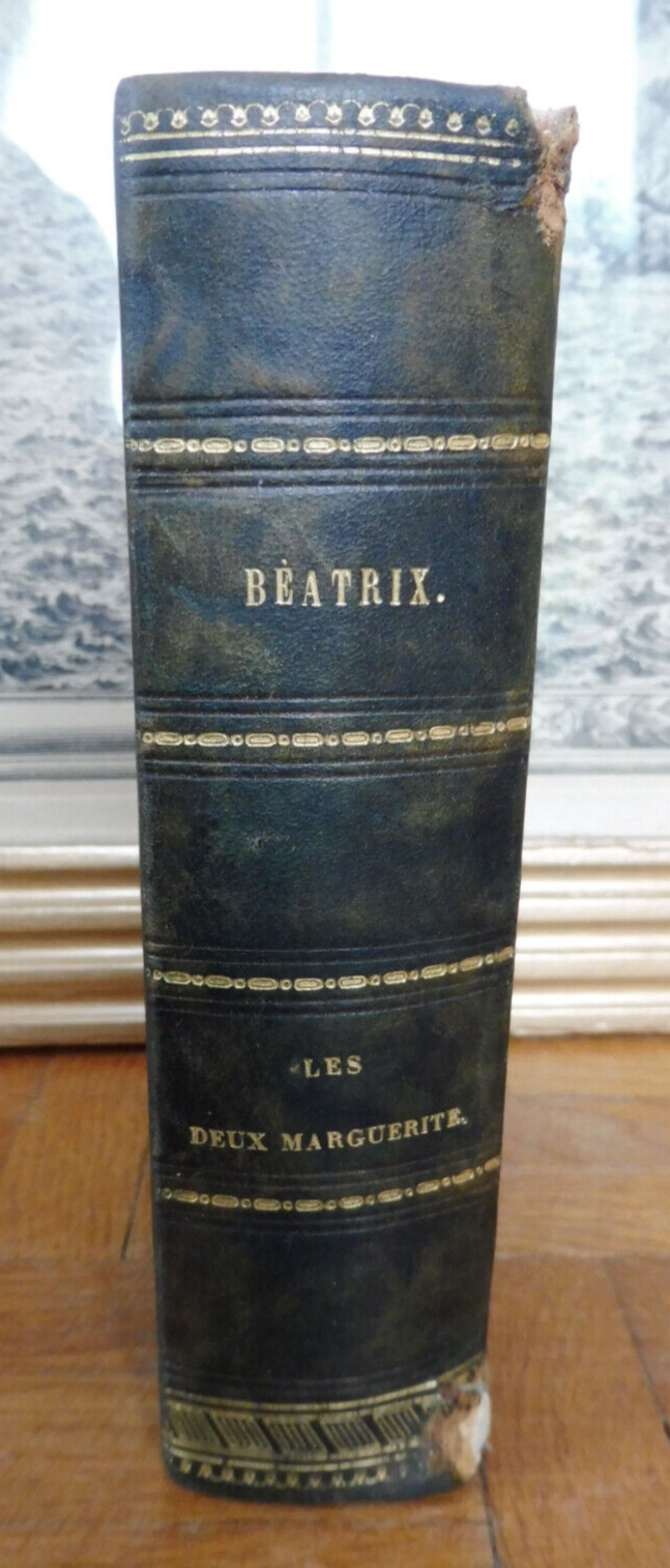 Beatrix (Balzac) 1939 EO + Les Deux Marguerites (Reybaud) 1845 EO