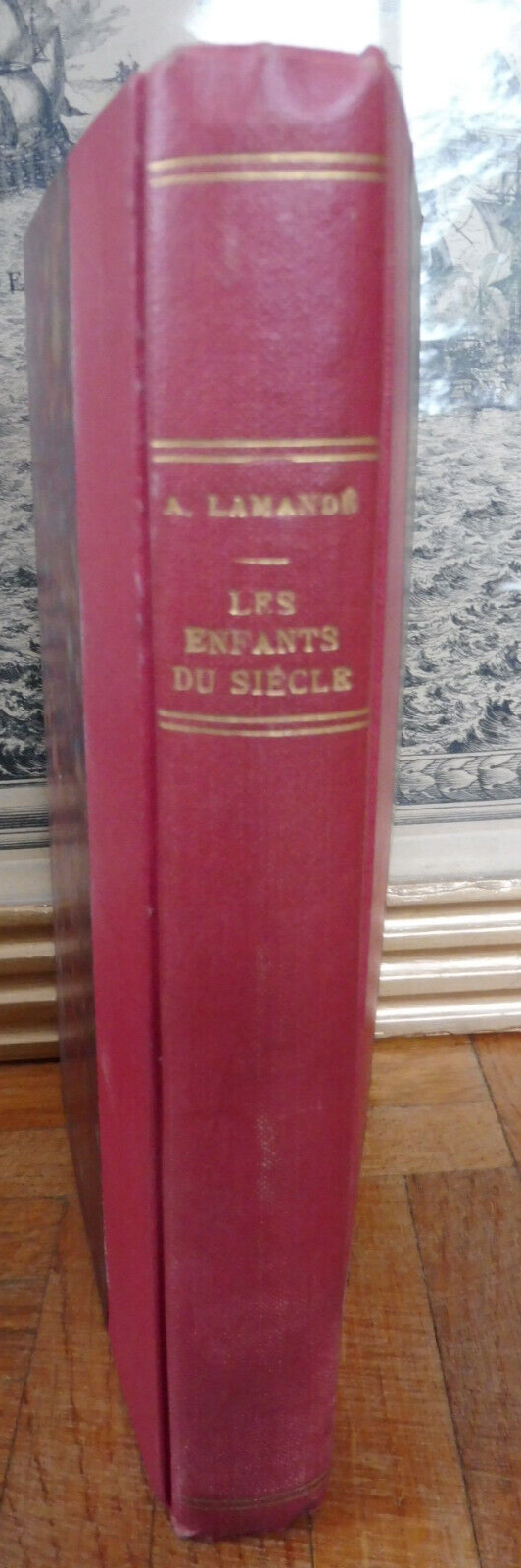 Les Enfants du siècle (André Lemandé) 1926 EO