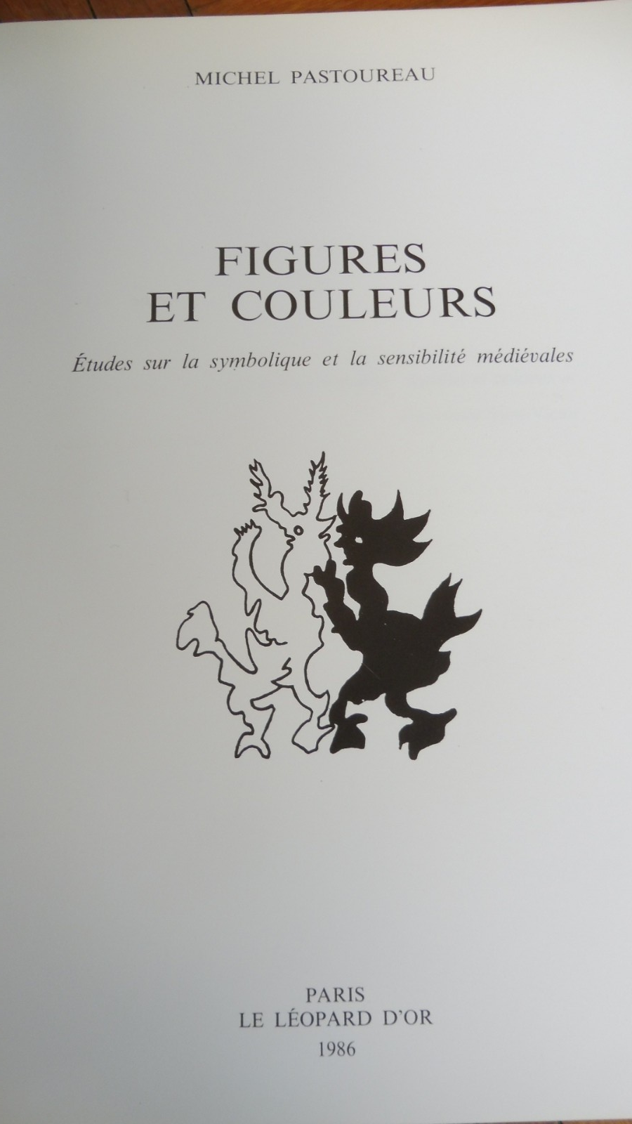Figures et couleurs (Michel Pastoureau) 1986 HERALDIQUE