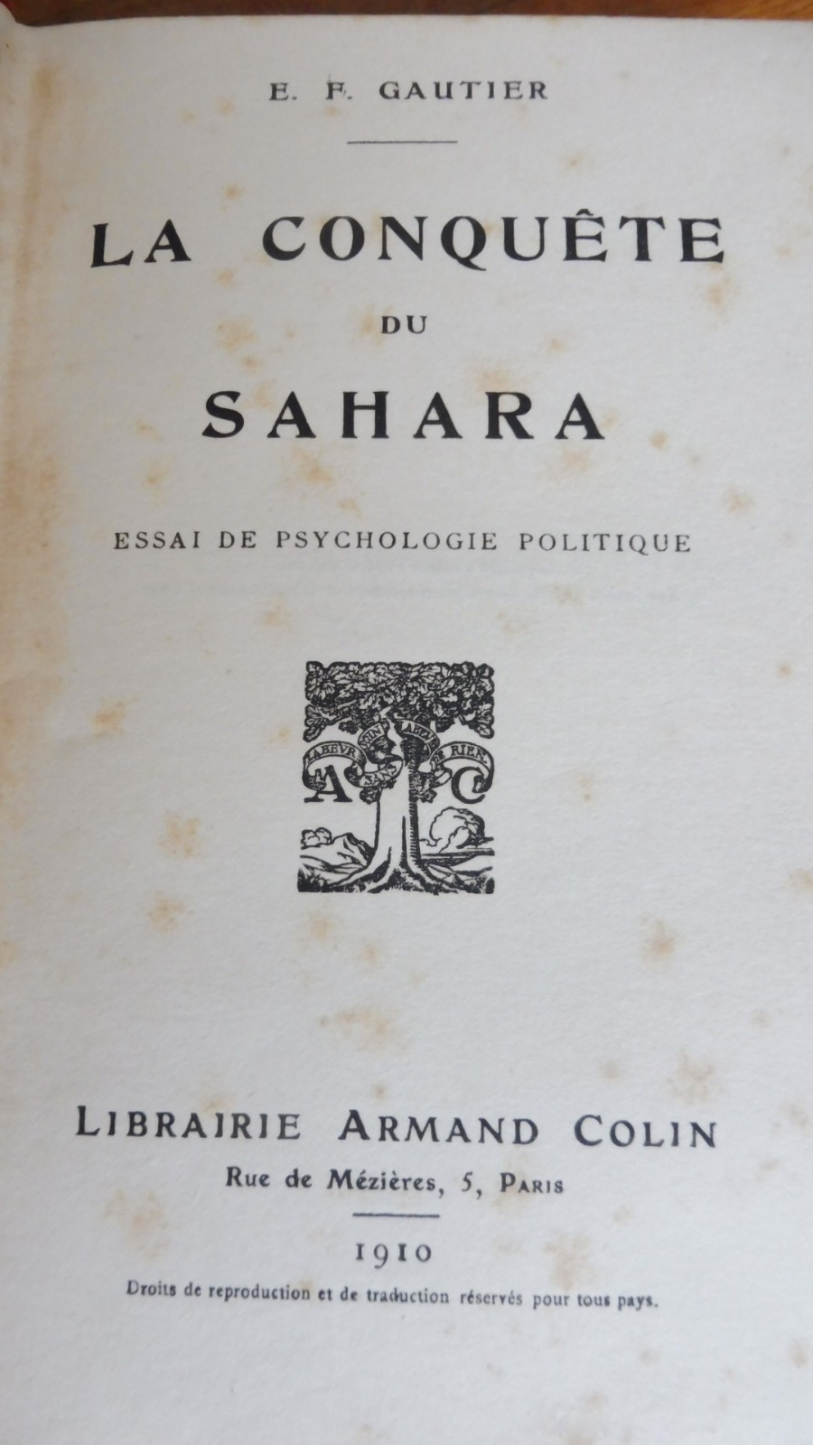 La Conquête du Sahara (E. F. Gautier) 1910