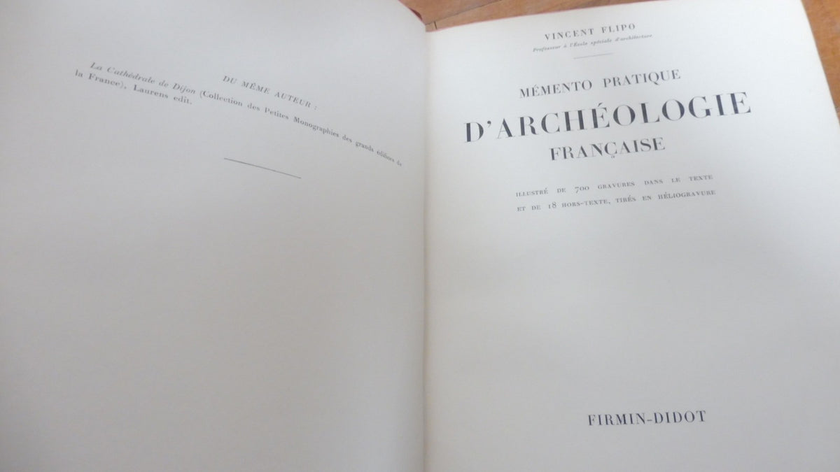 Mémento pratique d'archéologie française (Vincent Flipo) 1930