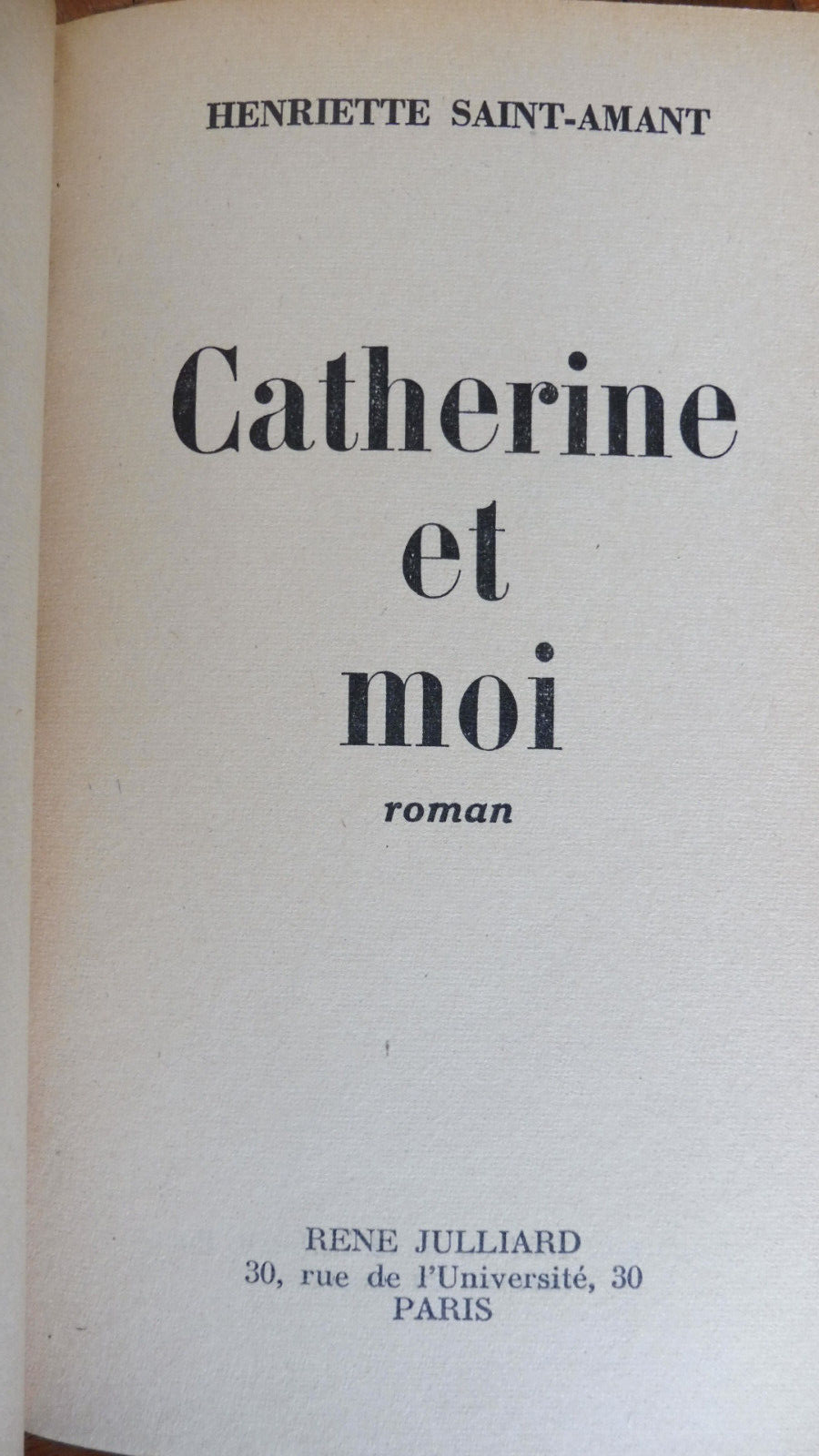 Catherine et moi (Henriette Saint-Amant) 1951 EO