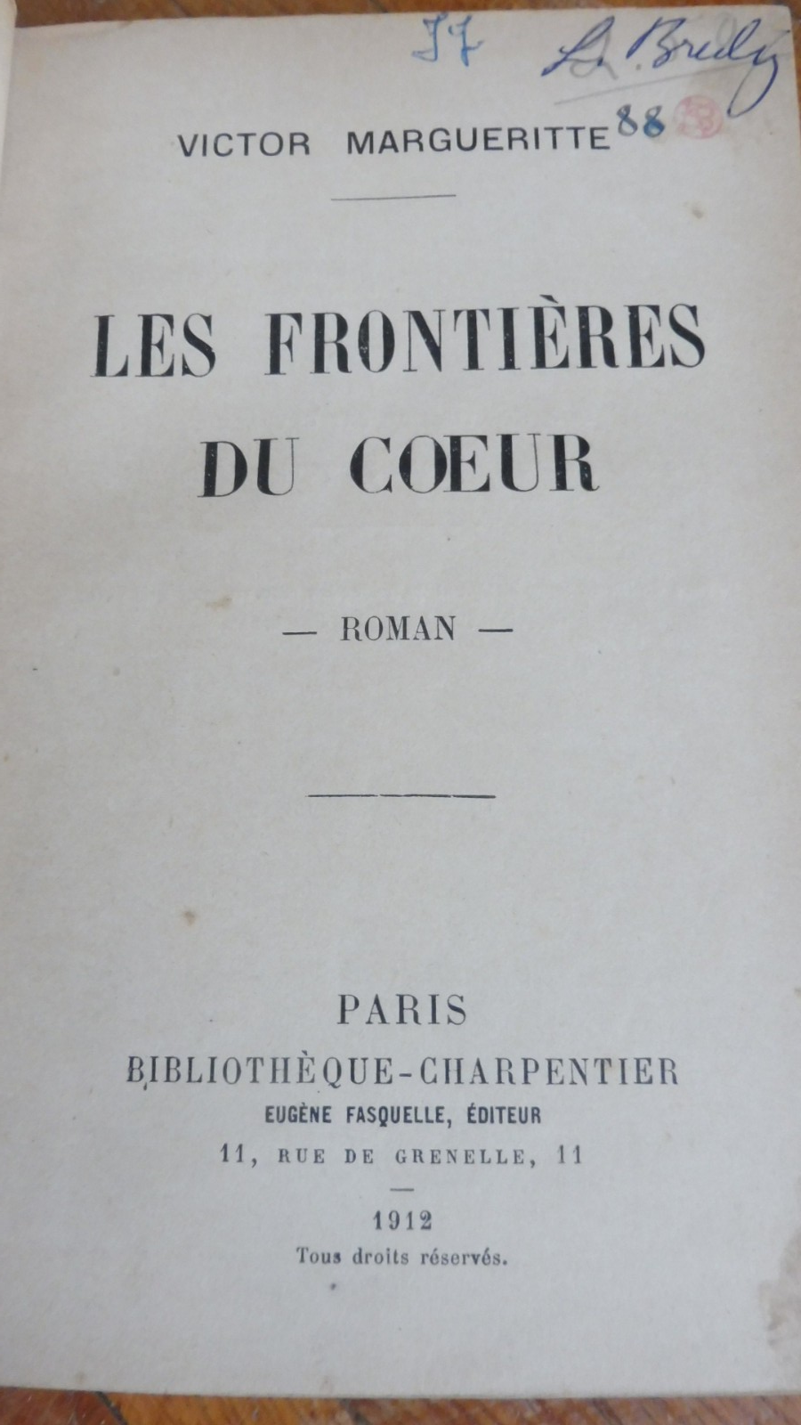 Les Frontières du coeur (Victor Margueritte) 1912