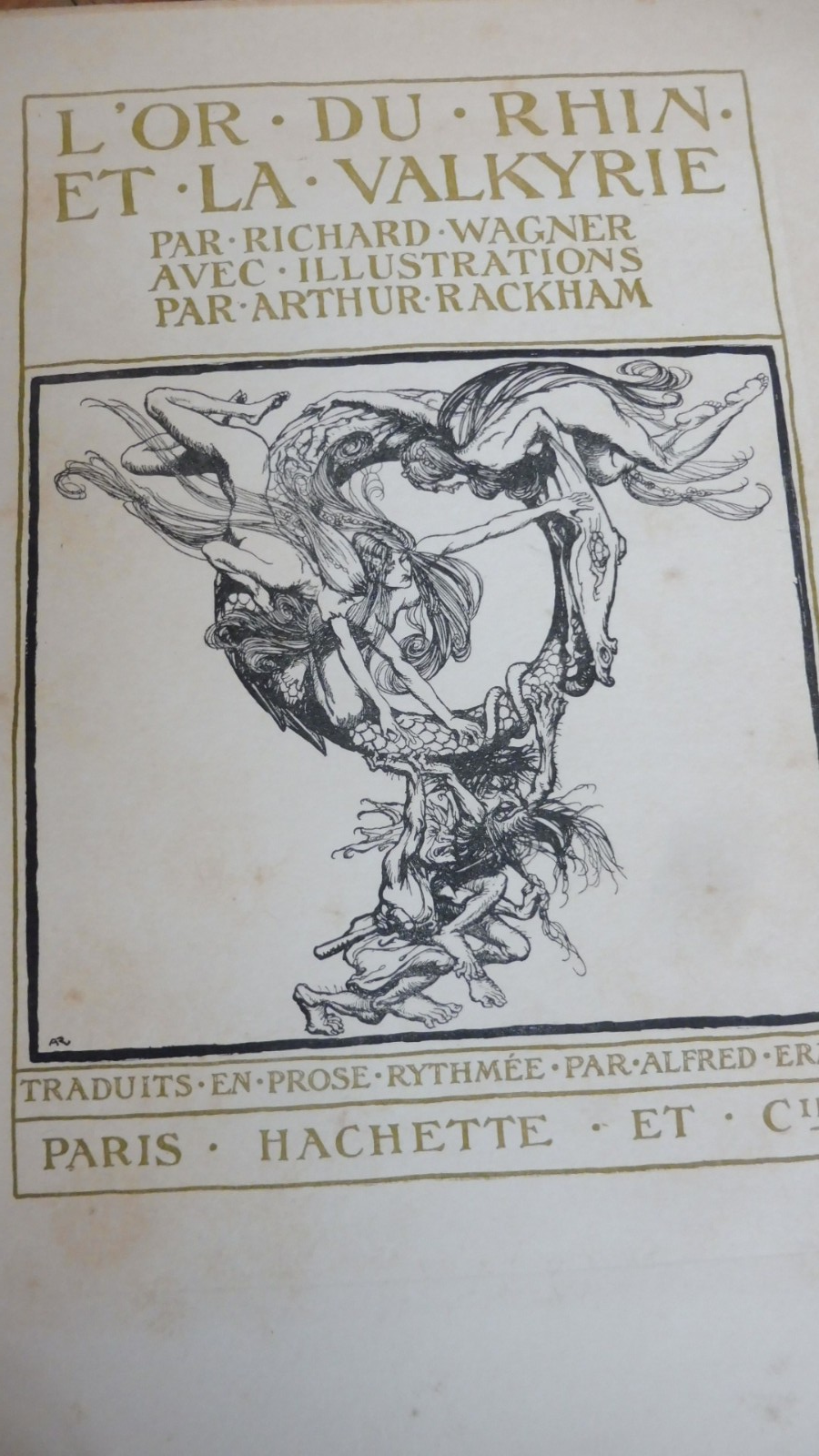 L'Anneau de Nibelung (Wagner) 1910-11 2/2 illus. Arthur Rackham