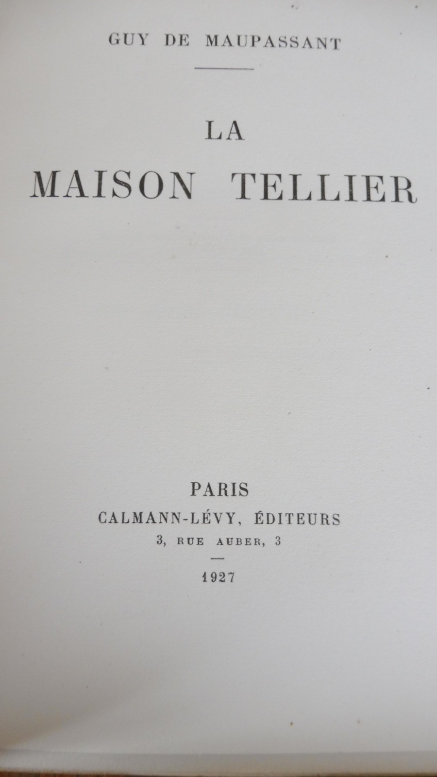 La Maison Tellier (Guy De Maupassant) 1927 VELIN