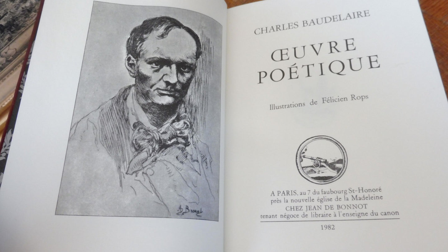 Oeuvre poétique de Charles Baudelaire 1982 JEAN DE BONNOT