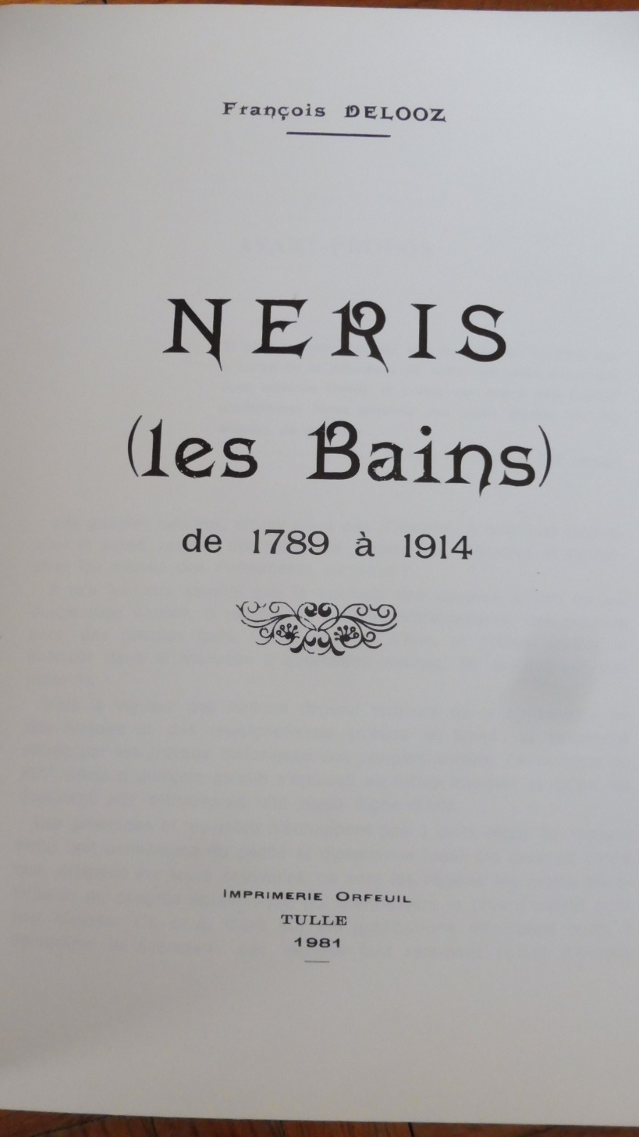 Néris les Bains de 1789 à 1914 (François Delooz) 1981