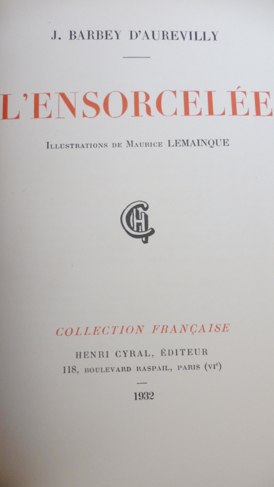 L'Ensorcelée (Barbey D'Aurevilly) 1932 illus. Lemainque VELIN