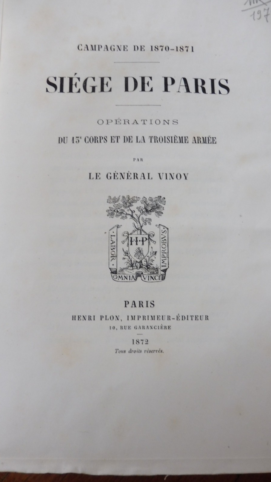 Campagne de 1870-71. Le Siège de paris (Général Vinoy) 1872