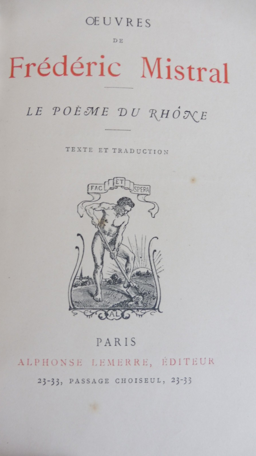 Le Poème du Rhône (Frédéric Mistral) 1909