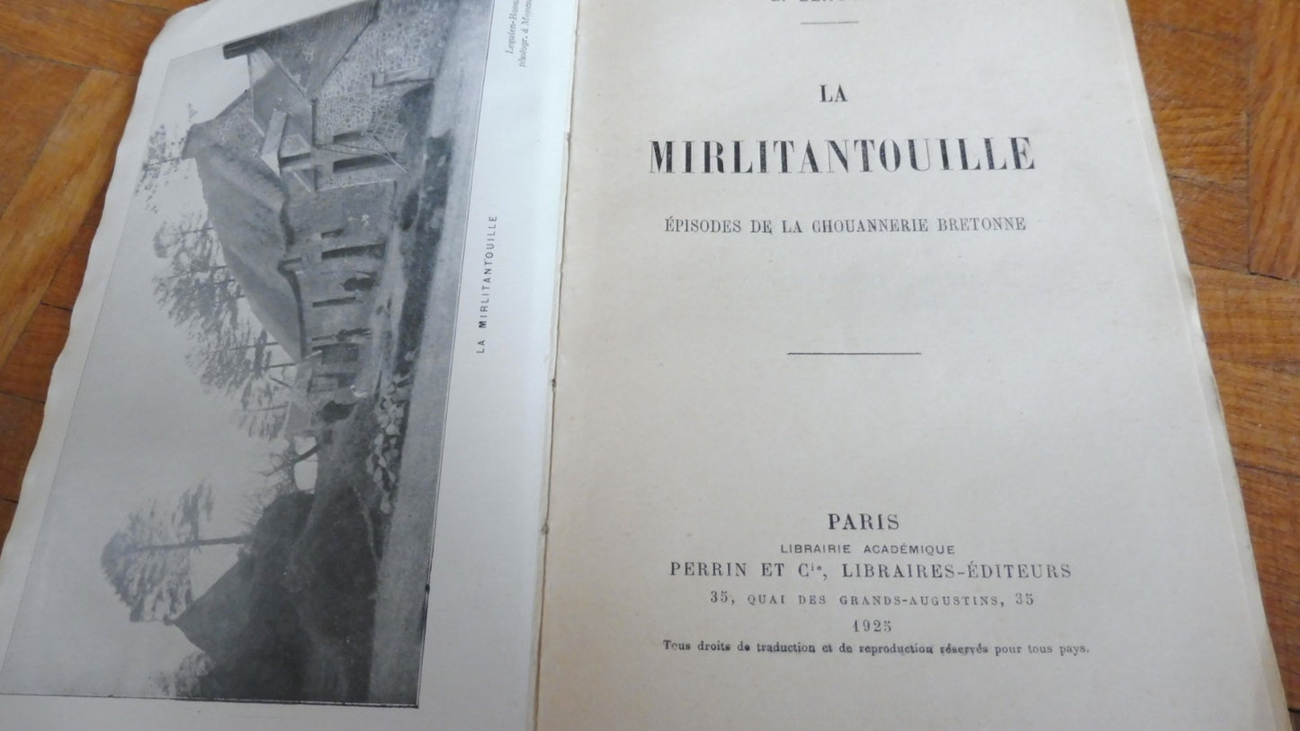 La Mirlitantouille. Episodes de la chouannerie bretonne (Lenotre) 1925