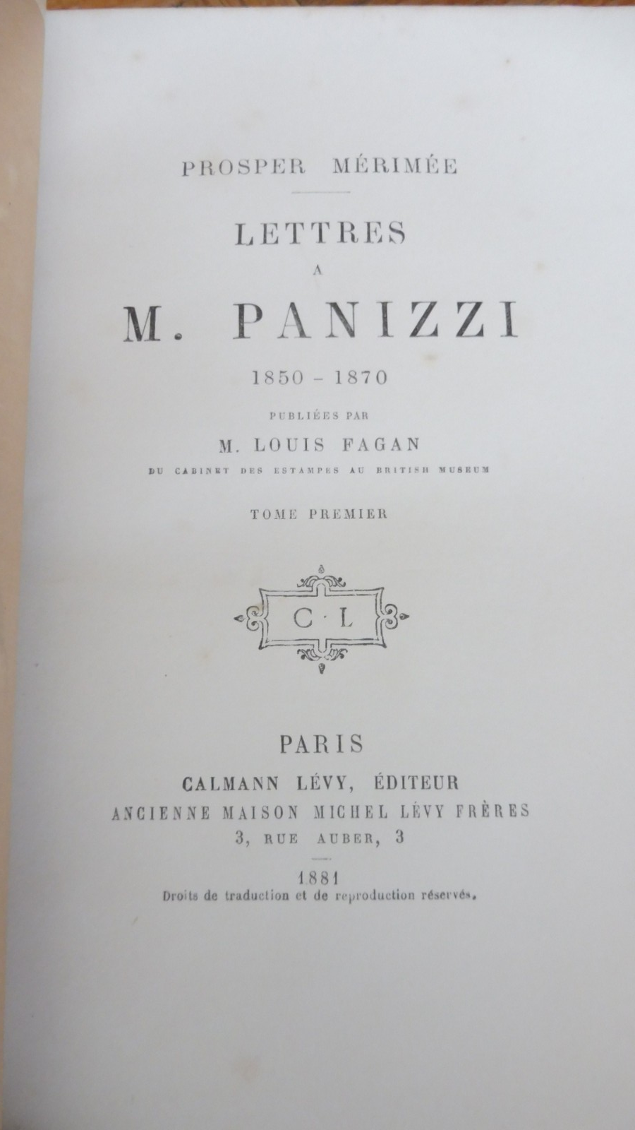 Lettres à Panizzi 1850-1870 (Prosper Mérimée) 1881 EO