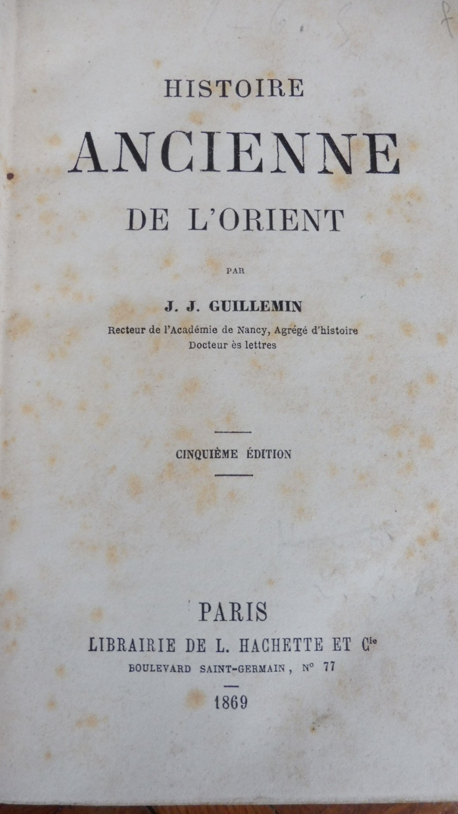 Histoire ancienne de l'Orient (J. J. Guillemin) 1869