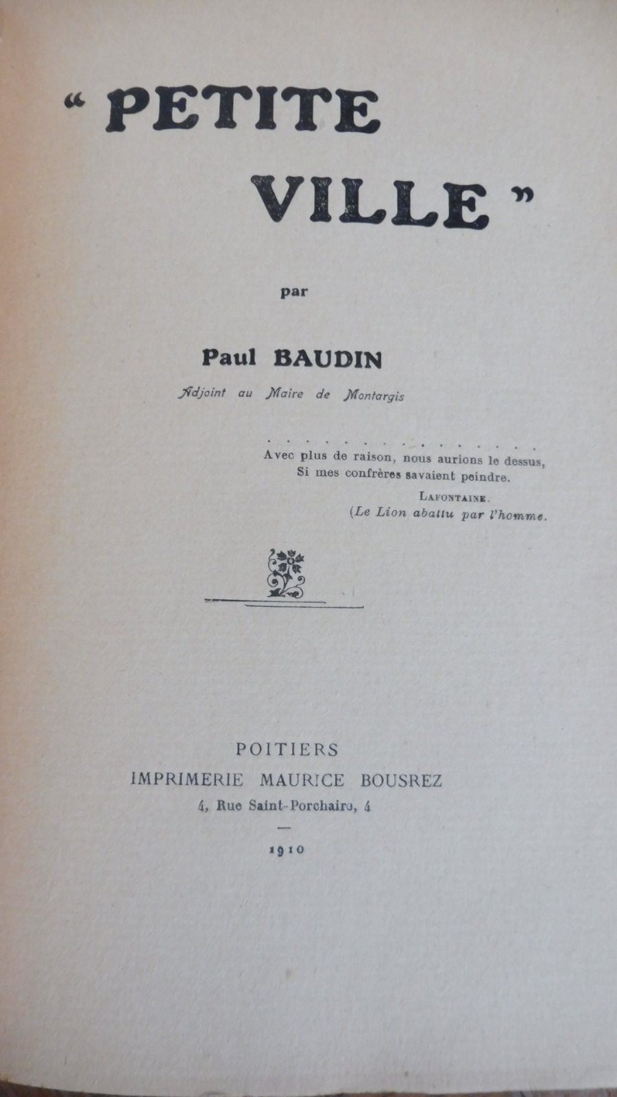 Petite ville (Paul Baudin) 1910 MONTARGIS