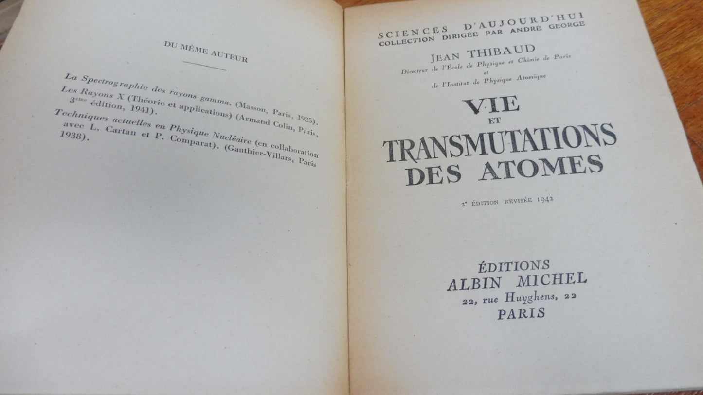 Vie et transmutations des atomes (Jean Thubaud) 1944