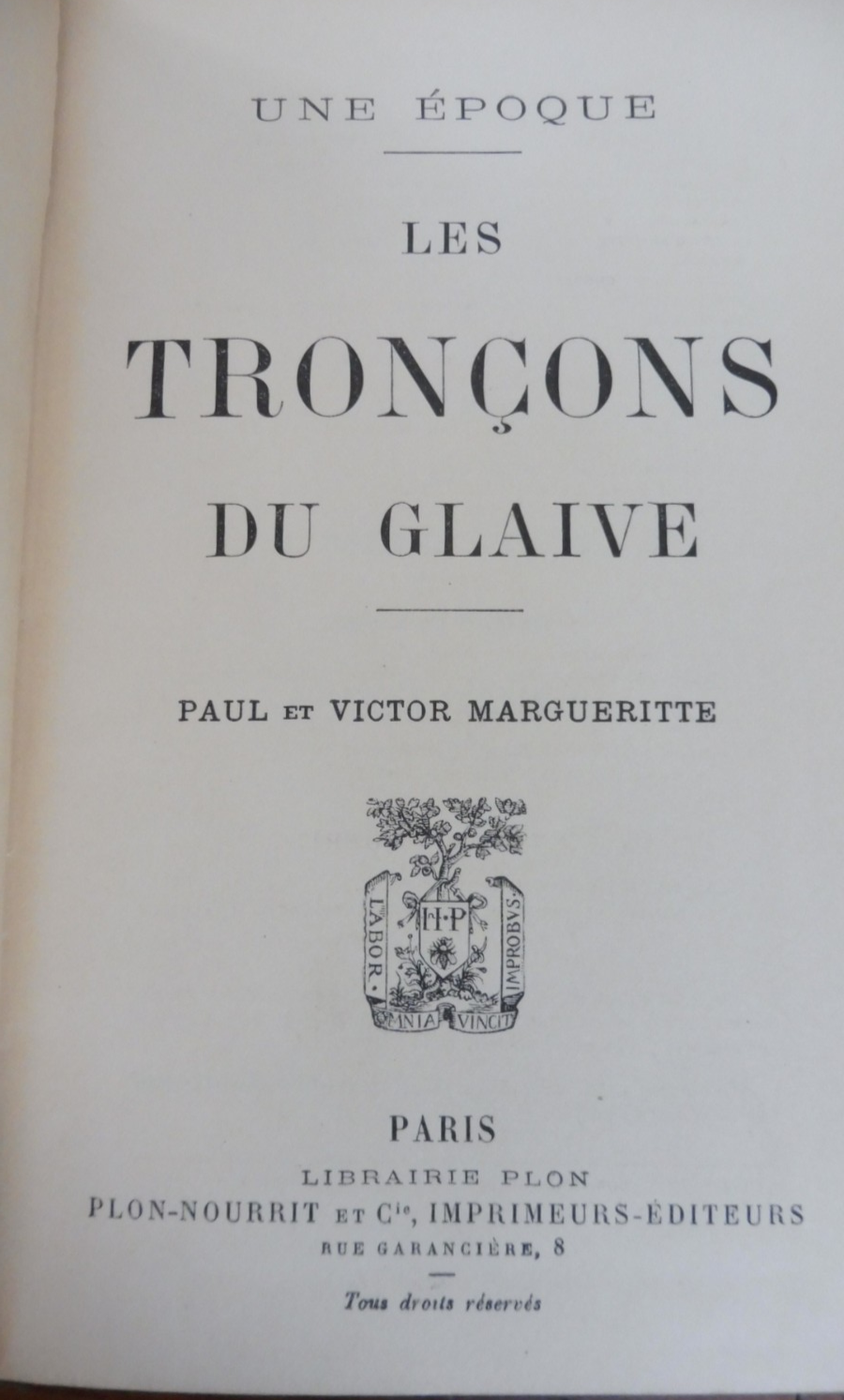 Les Tronçons du glaive (P. & V. Margueritte) s.d.