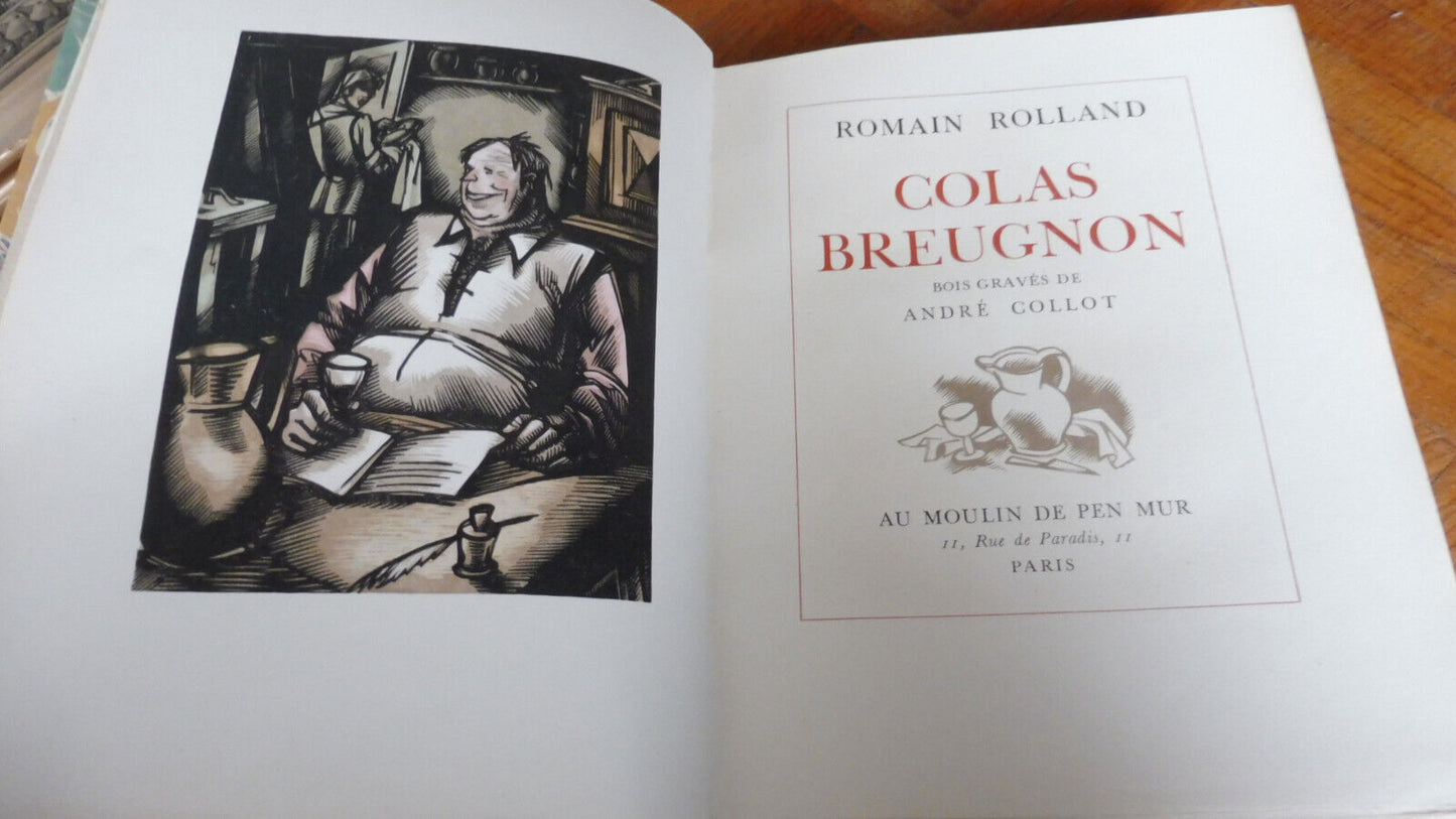Colas Breugnon (Romain Rolland) 1946 VELIN illus. Collot