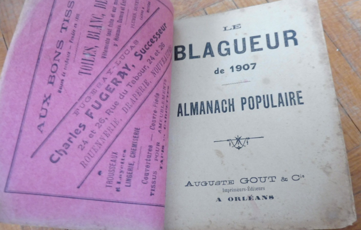 Le Blagueur. Almanach 1907 RARE LOIRET