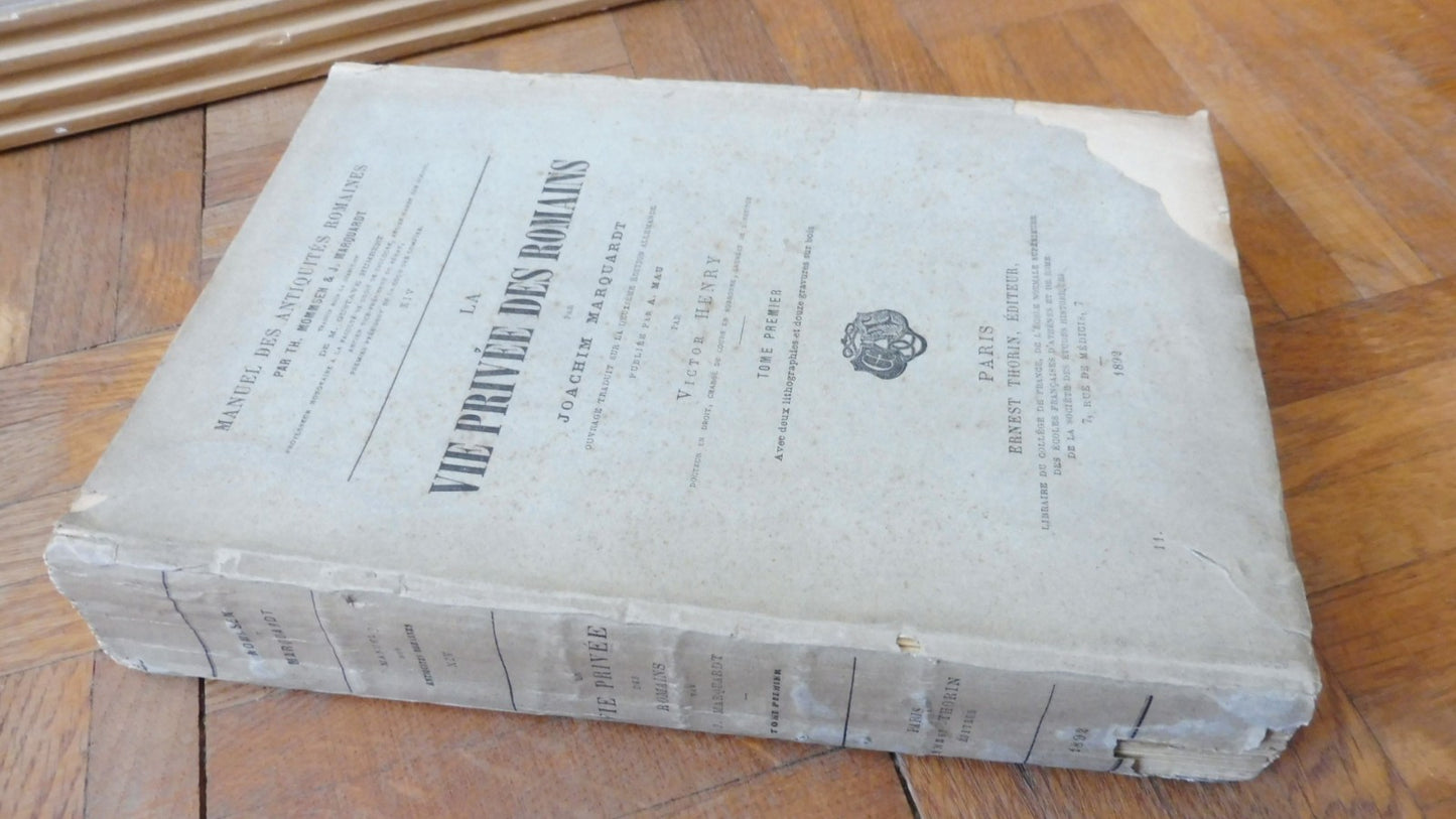 La Vie privée des romains (Joachim Marquardt) 1892-93 2/2