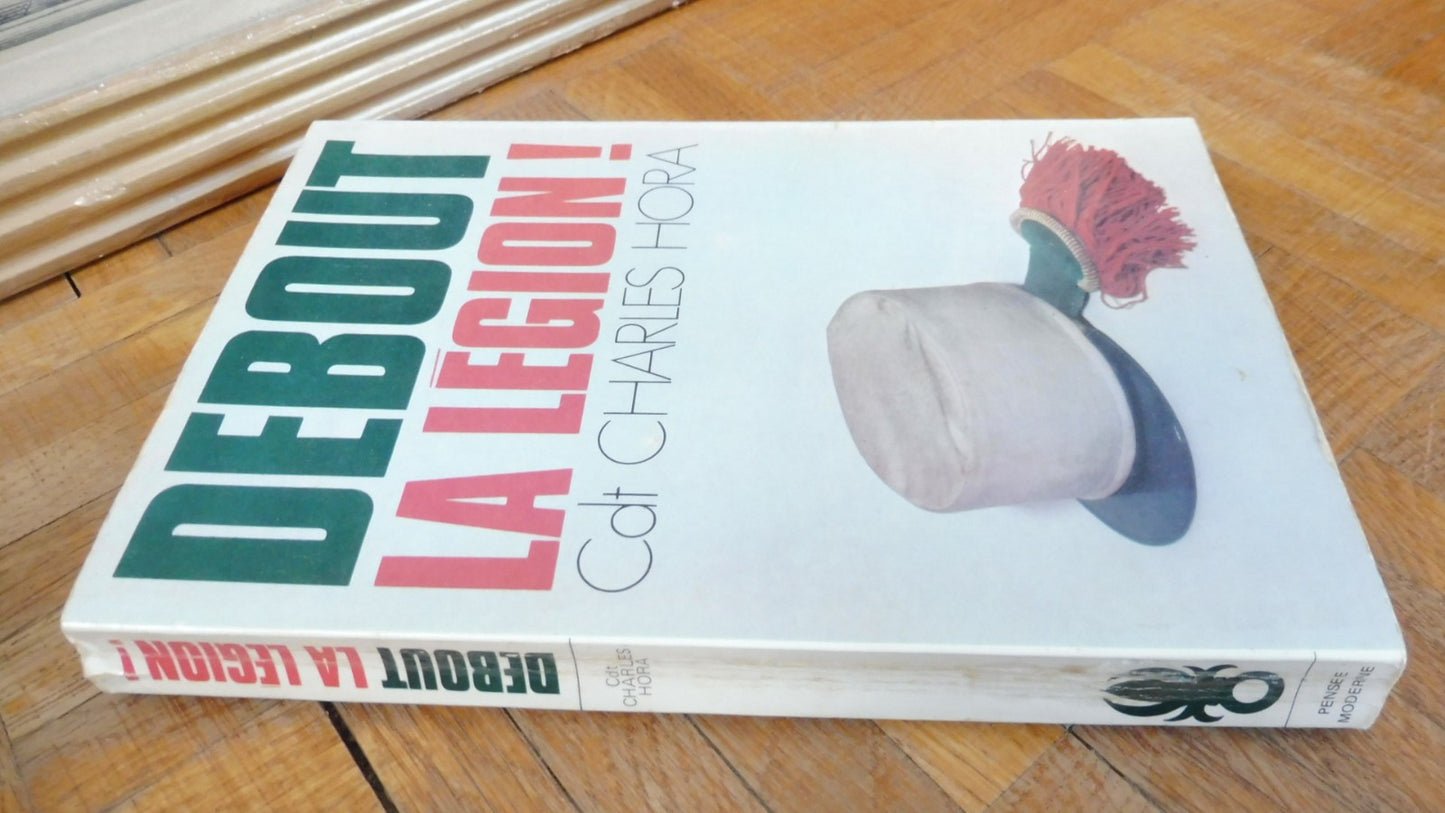 Debout la légion (Charles Hora) 1972 ENVOI