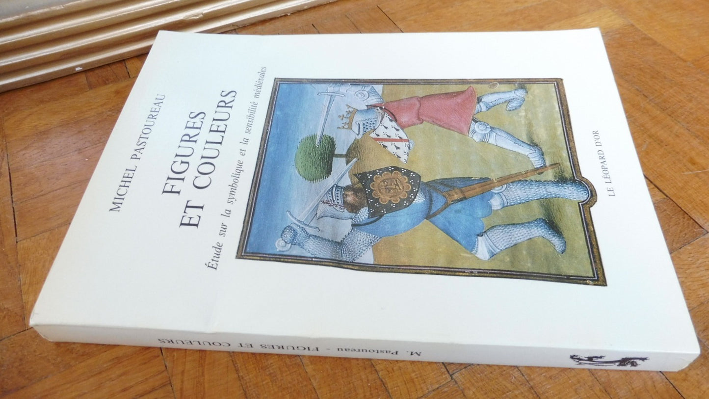 Figures et couleurs (Michel Pastoureau) 1986 HERALDIQUE