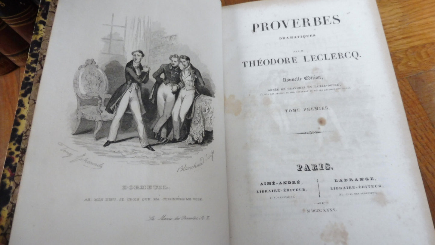 Proverbes dramatiques (Théodore Leclercq) 1935-1936