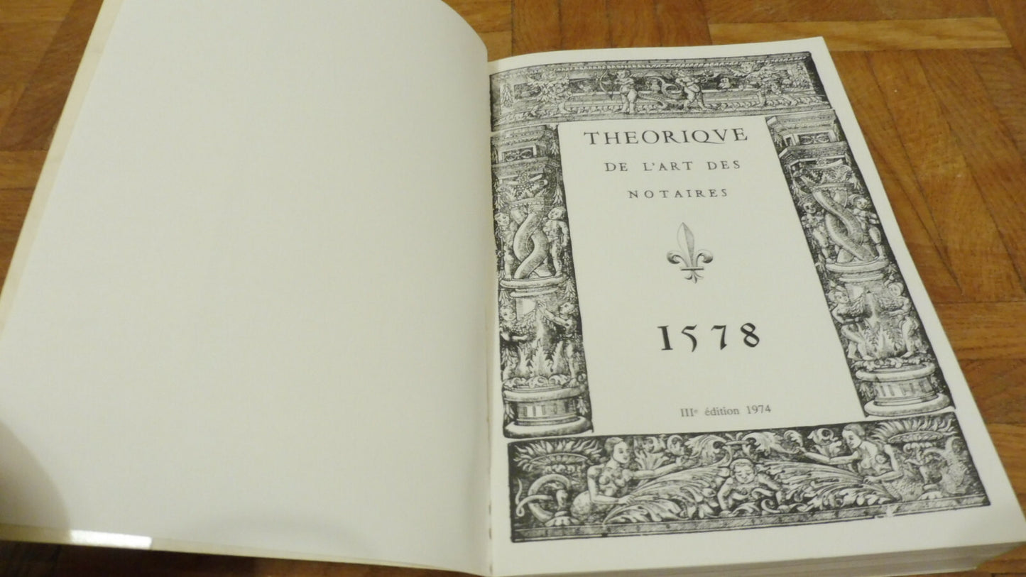 Théorique de l'art des notaires 1974 NUMEROTE ENVOI de Raymond Herment