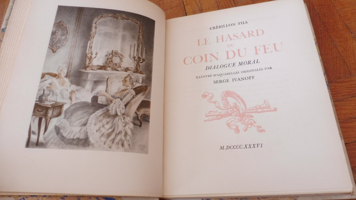 Le Hasard au coin du feu (Crébillon fils) 1936 illus. Ivanoff HOLLANDE