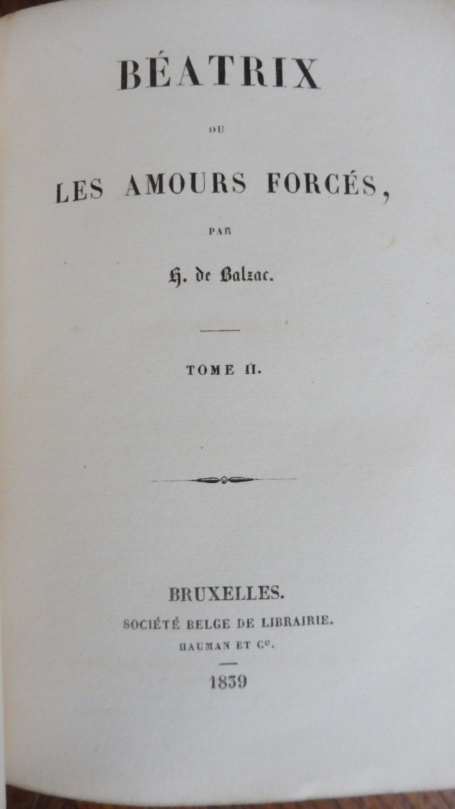 Beatrix (Balzac) 1939 EO + Les Deux Marguerites (Reybaud) 1845 EO