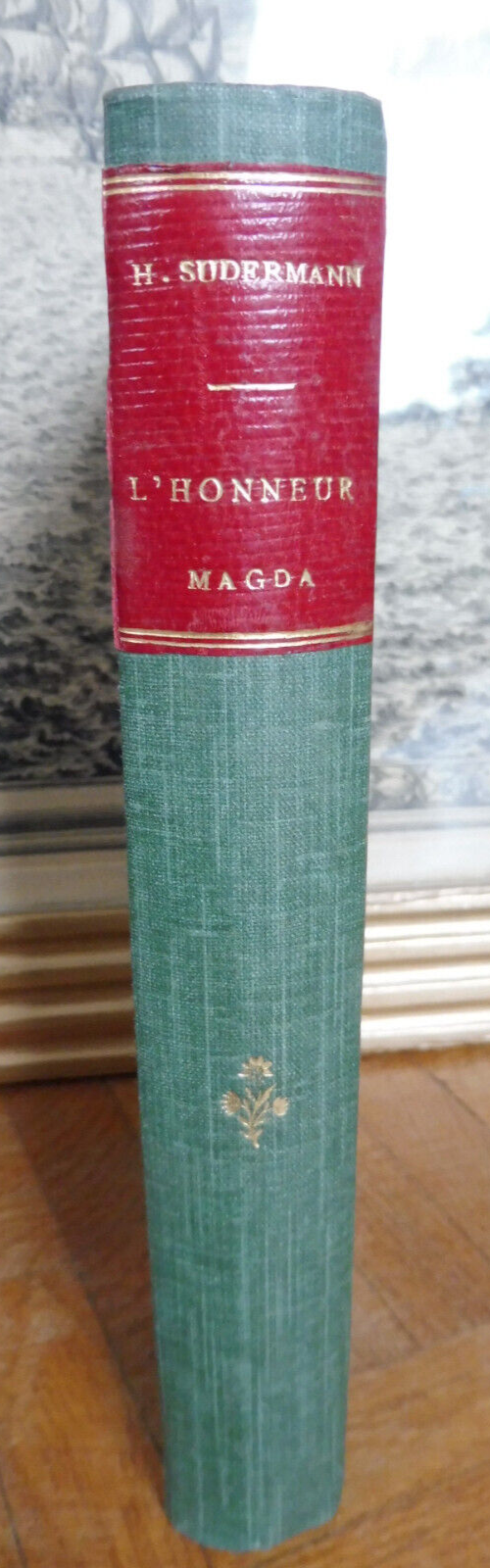 L'Honneur Magda (Hermann Sudermann) 1902