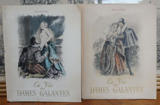 La Vie des dames galantes (Brantôme) 1948 illus. Bécat 2/2 CURIOSA