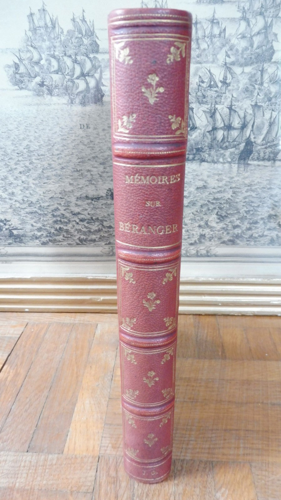 Mémoires authentiques de Béranger (M. C. Leynadier) 1858 illus. Coppin & Richard
